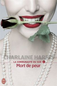 Charlaine Harris - Mort de peur