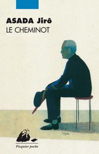 Couverture du livre Le Cheminot - Jiro Asada