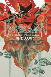 J.h. Williams Iii - W. Haden Blackman - Batwoman