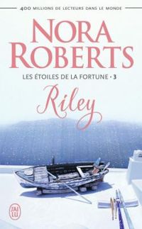 Nora Roberts - Riley