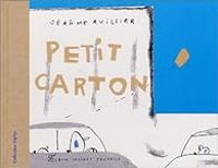 Couverture du livre Petit carton - Jerome Ruillier