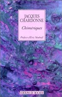 Couverture du livre Chimériques - Jacques Chardonne