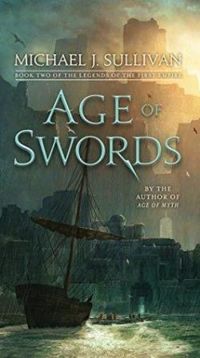 Michael J Sullivan - Age of Swords