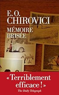 Eo Chirovici - Mémoire brisée