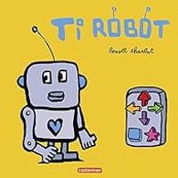 Benoit Charlat - Ti Robot