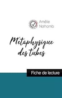  Comprendre La Litterature - Amelie Nothomb - Fiche de lecture 