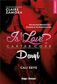 Cali Keys - Claire Zamora - Daryl