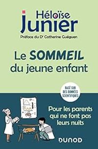 Heloise Junier - Le sommeil du jeune enfant