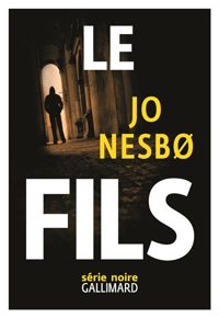 Couverture du livre Le fils - Jo Nesb