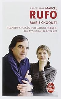 Couverture du livre Regards croisés sur l'adolescence - Marcel Rufo - Marie Choquet