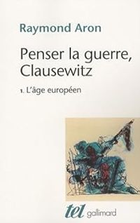 Raymond Aron - L'âge européen