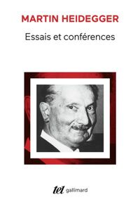 Couverture du livre Essais et Conférences - Martin Heidegger