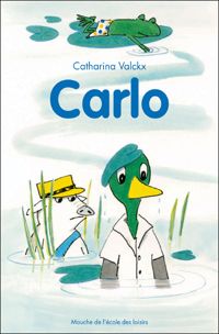 Couverture du livre Carlo - Catharina Valckx