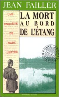 Couverture du livre La Mort au bord de l'étang - Jean Failler