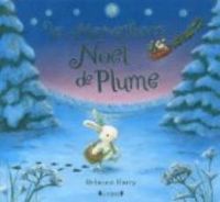 Rebecca Harry - Le Merveilleux Noël de Plume