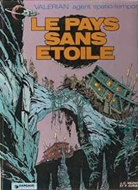 Couverture du livre Le pays sans étoile - Jean Claude Mezieres