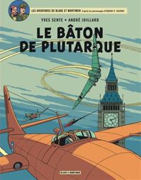 Sente Yves - Juillard André(Illustrations) - Le Bâton de Plutarque