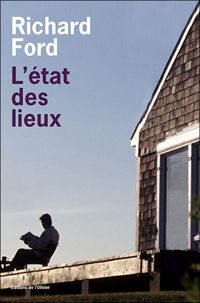 Richard Ford - L'état des lieux