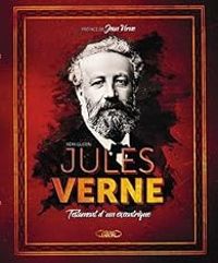 Remi Guerin - Jules Verne - Testament d'un eÎntrique