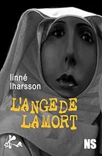 Couverture du livre L'ange de la mort - Linne Lharsson