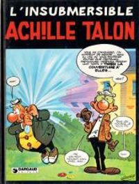 Couverture du livre  L'insubmersible Achille Talon - Greg 