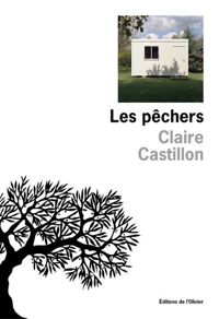 Couverture du livre Les Pêchers - Claire Castillon