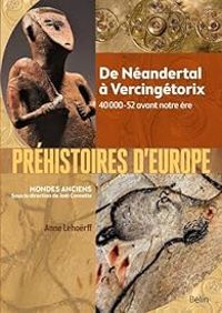 Couverture du livre Préhistoires d'Europe - Anne Lehorff