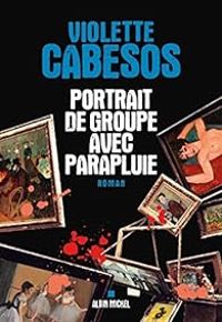 Violette Cabesos - Portrait de groupe avec parapluie