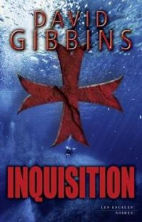 Couverture du livre Inquisition - David Gibbins