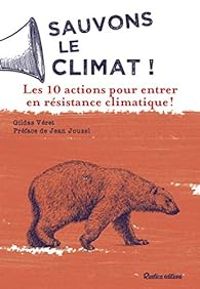 Gildas Veret - Jean Jouzel - Sauvons le climat !