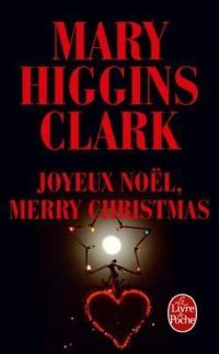 Couverture du livre Joyeux Noël Merry Christmas - Anne Damour - Mary Higgins Clark