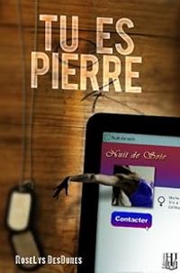 Couverture du livre Tu es Pierre - Roselys Desdunes