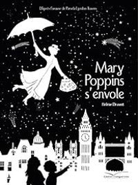 Couverture du livre Un petit tour avec Mary Poppins - Helene Druvert