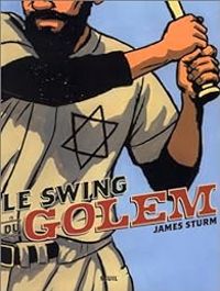James Sturm - Le Swing du golem