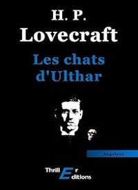 Couverture du livre Les chats d'Ulthar - Howard Phillips Lovecraft