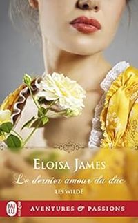 Eloisa James - Le dernier amour du duc