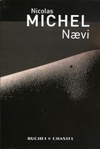 Couverture du livre Naevi - Nicolas Michel