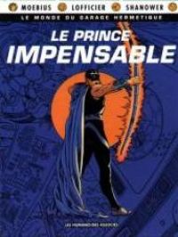 Jean Giraud - Jean Marc Lofficier - Eric Shanower - le prince impensable