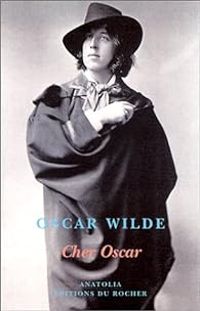 Oscar Wilde - Cher Oscar