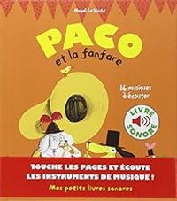 Couverture du livre Paco et la fanfare - Magali Le Huche