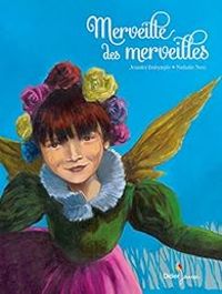 Couverture du livre Merveille des merveilles - Jennifer Dalrymple