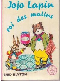 Couverture du livre Jojo Lapin roi des malins - Enid Blyton - Blyton Enid - Jeanne Bazin