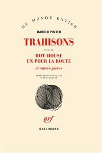 Couverture du livre Trahisons / Hot - Harold Pinter