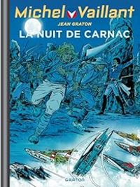 Couverture du livre La nuit de Carnac - Jean Graton