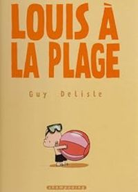 Couverture du livre Louis à la plage - Guy Delisle