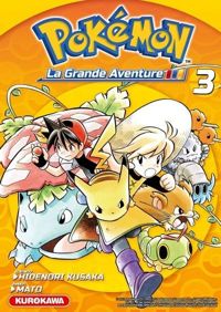 Mato - Hidenori Kusaka - Pokémon - La Grande Aventure - tome 03 