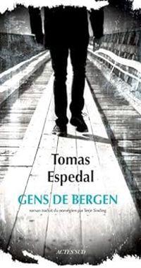 Tomas Espedal - Gens de Bergen