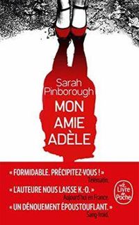 Sarah Pinborough - Mon amie Adèle