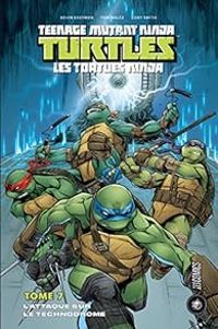 Couverture du livre L'attaque sur le technodrome - Tom Waltz - Kevin Eastman - Cory Smith