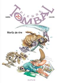 Couverture du livre Pierre tombal, n°20 : Morts de rire - Raoul Cauvin - Marc Hardy